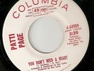 PATTI PAGE YOU DONT NEED A HEART Boy From The Country COLUMBIA  NORTHERN SOUL 45