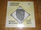 LONESOME SUNDOWN / BOUGHT ME A TICKET   1976 Flyright UK Album   NEAR MINT
