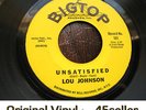 ? Lou Johnson 'Unsatisfied' Floor Filler OLDIE Northern Soul Vinyl 45 HEAR