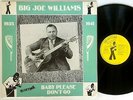 BIG JOE WILLIAMS-Baby Please Don't Go-LP Swingtime Records Denmark issue-BT2007