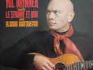 LP 33 T – YUL BRYNNER et Aliosha Dimitrievitch – Le tzigane et moi – RARE 