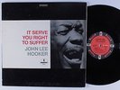 JOHN LEE HOOKER It Serve You Right To Suffer IMPULSE LP