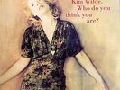 Kim Wilde - Who Do You Think You Are? (12