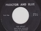 RARE FLORIDA NORTHERN SOUL FUNK 45 The High Berians-Go Away HEAR IT