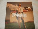 THE FRATELLIS HERE WE STAND VINYL LP