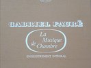 FAURE chamber music / NAVARRA - TORTELIER - HUBEAU ../ ERATO