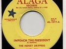 60s 70s Northern Funk HONEY DRIPPERS impeach the president U.S. 7