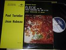 Faurè Èlègie Paul Tortelier Jean Hubeau Erato NM LP