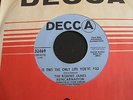 Ronnie James Reincarnation Is This the Only Life Youve Had Decca 32469  PROMO 45
