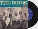 45 TOURS DE THE BIRDS    NO  GOOD WITHOUT YOU  BABY