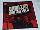 EP Broilers - Harter Weg - Vinyl Single - Originalverpackt & eingeschweißt OVP