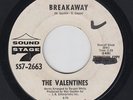 THE VALENTINES Breakaway on Sound Stage 7 PROMO 45 northern soul funk HEAR