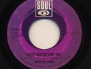 NORTHERN SOUL Keep On Loving Me   Francis Nero SOUL 35020 LISTEN