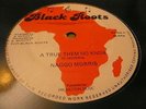Naggo Morris A True Them No Know Rare Killer Roots 12