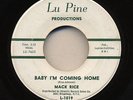 R&B SOUL Baby I'm Coming Home / My Baby   Mack Rice LU PINE LISTEN