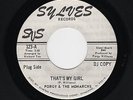 '68 Northern/R&B PORGY & MONARCHS That's My Girl/Girl & The Boy Sylves M- HEAR
