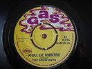 THE SHOW BOYS People Are Wondering b/w Long Time GAS label 1969