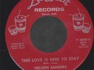 NELSON SANDERS this love is here to stay RARE NORTHERN SOUL 45 on LA BEAT