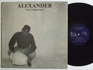 ALEXANDER I'm Coming Soon LP on South Dallas Rare Private TX Modern Soul