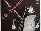 JAMES BROWN I Got The Feelin' LP on King 60s Soul Funk Sealed