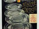 PIERRE SCHAEFFER, P. HENRY, ARTHUYS 1er PANORAMA DE MUSIQUE CONCRETE - DUCRETET