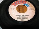 ROSCO (ROSCOE) ROBINSON - THAT'S ENOUGH / ONE MORE TIME - GERRI