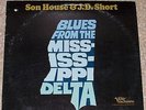 SON HOUSE & J.D. SHORT, BLUES FROM THE MISSISSIPPI DELTA NM ON VERVE FOLKWAYS