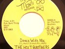 MODERN SOUL BOOGIE 45-THE HOLT BROTHERS-DANCE WITH ME /OPEN UP on MAE-MONTI-VG++