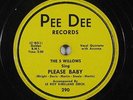 Doo Wop 5 WILLOWS Please Baby / Love Bells on Pee Dee