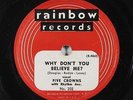 Doo Wop 78 FIVE CROWNS Why Don't You Believe Me / Keep It A Secret on Rainbow