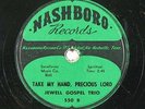 Gospel 78 JEWELL GOSPEL TRIO Take My Hand Precious Lord on Nashboro