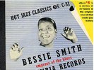 BESSIE SMITH ; EMPRESS OF THE BLUES VOLUME 1 ON COLUMBIA 4 78 SET C-31