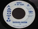 Barbara Mason   Bobby Is My Baby   Arctic   northern soul 45 w/ Funk Bros HEAR