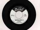 LEN WADE Whatcha Gonna Do VG+(+) 45 RPM NORTHERN