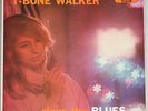 T BONE WALKER SINGS THE BLUES   ORIG 1ST PRESS 1959 UK. LIBERTY   MONO   NICE 