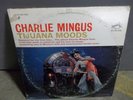 CHARLIE MINGUS Tijuana Moods LP LSP 2533 Living Stereo DG 1st Press 1s/1s EX/NM