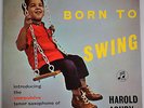 HAROLD ASHBY   BORN TO SWING   COLUMBIA 33SX 1257 LANSDOWNE JAZZ SERIES   LP