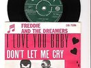 Freddie and the Dreamers: I Love You Baby/Don't Let Me Cry (NORWEGIAN)
