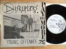 Disrupters . young offender 7