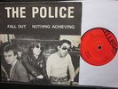 POLICE  Fall out/nothing achieving 7