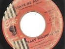 NORTHERN SOUL Baby Washington - Leave me Alone LISTEN