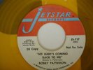 Bobby Patterson, My Baby`s Coming Back To Me, Jet Star