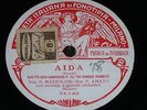 OPERA 78 rpm RECORD Fonotipia ESTER MAZZOLENI & PASQUALE AMATO Aida VERDI