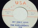 The Parlaments 1961 WHITE DOO WOP 45 My Only Love / To Be Alone on USA CC54 HEAR