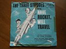 THE THREE STOOGES SING HAVE ROCKET, WILL TRAVEL - 1959 - 45 RECORD