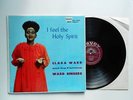 RARE Black Gospel Soul Lp_CLARA WARD_Savoy 14026_I Feel The Holy Spirit