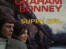 Super Girl [Vinyl-LP]. Bonney, Graham: