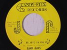 rare Soul 45 CANDI-BARS i believe in you CANDY-STIX Hear