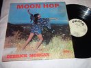RARE DERRICK MORGAN LP MOON HOP 1969 PAMA FIRST PRESS  EXCELLENT