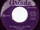 TEX ZARIO Go Man Go Get Gone / Careless Heart 7